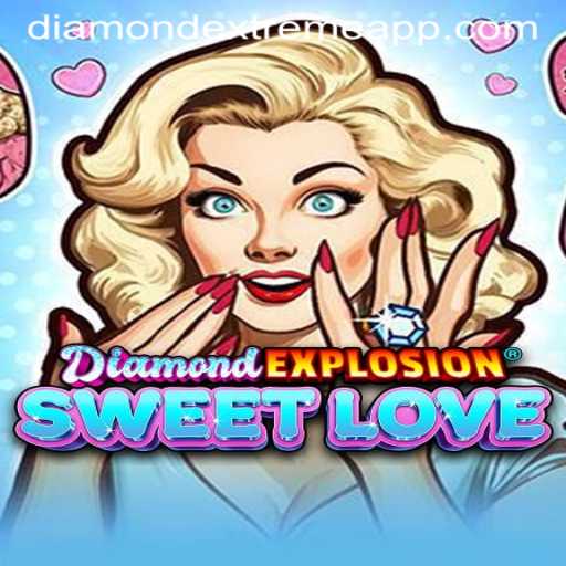 Unveiling the Thrill: DiamondExplosionSweetLove and the Quest for Diamond Extreme