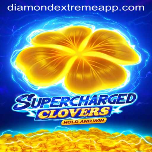 SchargedClovers: Embrace the Thrill of Diamond Extreme